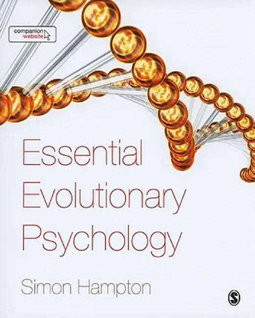 Essential Evolutionary Psychology by Simon Hampton