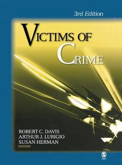 Victims of Crime by Arthur J. Lurigio