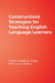 Constructivist Strategies for Teaching English Language Learners by Sharon Adelman Reyes, Trina Lynn Vallone