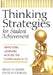 Thinking Strategies for Student Achievement: Improving Learning Across the Curriculum, K-12 by Denise D. Nessel, Joyce M. Graham