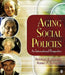 Aging Social Policies: An International Perspective by Robbyn R. Wacker