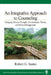 An Integrative Approach to Counseling: Bridging Chinese Thought, Evolutionary Theory, and Stress Management by Robert G. Santee