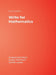 Write for Mathematics by Andrew S. Rothstein, Evelyn B. Rothstein, Gerald Lauber