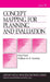 Concept Mapping for Planning and Evaluation by Mary Kane, William M. K. Trochim