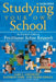 Studying Your Own School: An Educator′s Guide to Practitioner Action Research by Gary L. Anderson