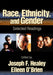 Race, Ethnicity, and Gender: Selected Readings by Joseph F. Healey, Eileen O'Brien