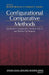 Configurational Comparative Methods: Qualitative Comparative Analysis (Qca) and Related Techniques by Benoit Rihoux