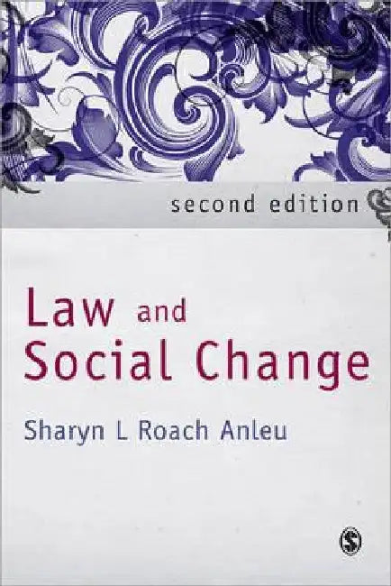 Law and Social Change by Sharyn L. Roach Anleu