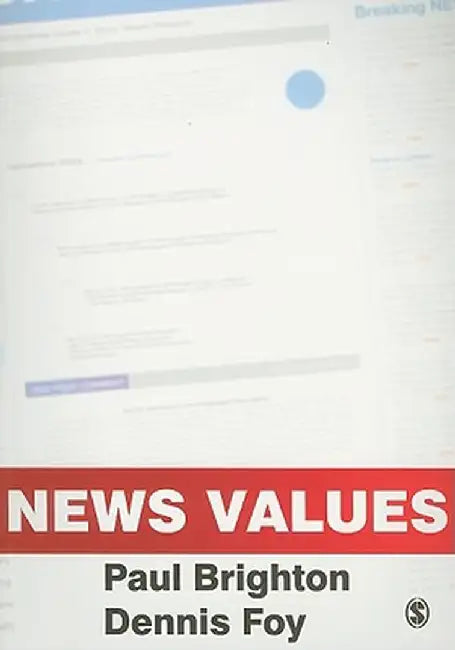 News Values by Paul Brighton