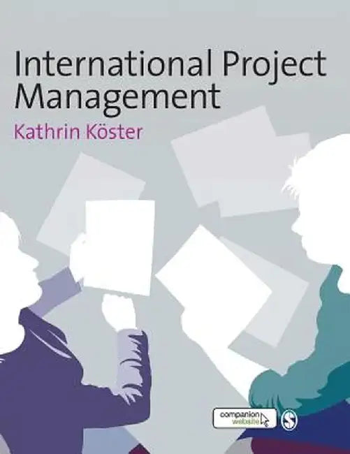 International Project Management by Kathrin Koster