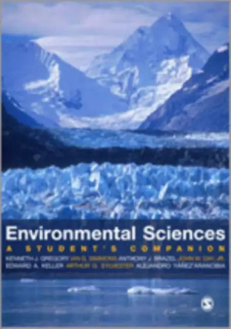 Environmental Sciences: A Student's Companion by K J