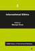 International Ethics  (4 Vols. Set) by Mervyn Frost