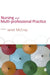 Nursing and Multi-Professional Practice by Janet McCray