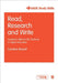 Read, Research and Write: Academic Skills for ESL Students in Higher Education by Caroline
