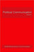 Political Communication by Philip