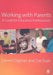 Working with Parents by Carmel Digman