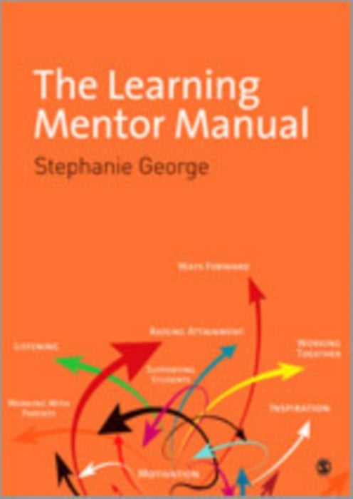 The Learning Mentor Manual by George