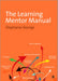 The Learning Mentor Manual by George