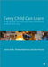 Every Child Can Learn: Using learning tools and play to help children with Developmental Delay by Katrin