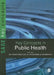 Key Concepts in Public Health by Frances Wilson