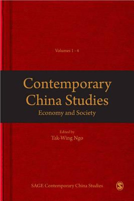 Contemporary China Studies 2: Economy & Society by Tak-Wing Ngo