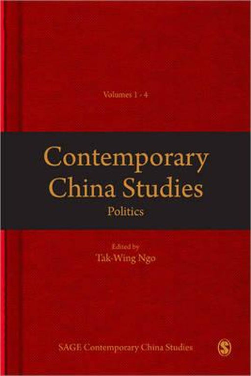 Contemporary China Studies 1: Politics by Tak-Wing Ngo