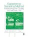 Experience Sampling Method: Measuring the Quality of Everyday Life by Joel M. Hektner