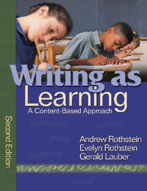 Writing as Learning: A Content-Based Approach by Evelyn Rothstein