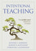 Intentional Teaching: The Let Me Learn® Classroom in Action by Bonnie U