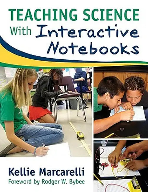 Teaching Science With Interactive Notebooks by Kellie Marcarelli
