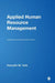 Applied Human Resource Management: Strategic Issues and Experiential Exercises by Kenneth M. York