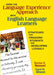 Using the Language Experience Approach with English Language Learners: Strategies for Engaging Students and Developing Literacy by Denise D. Nessel, Carol N. Dixon
