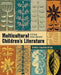 Multicultural Children's Literature: A Critical Issues Approach by Ambika Gopalakrishnan