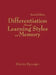 Differentiation Through Learning Styles and Memory by Marilee Sprenger