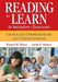 Reading to Learn in Secondary Classrooms: Increasing Comprehension and Understanding by Daniel M. Perna, Sarah F. Mahurt