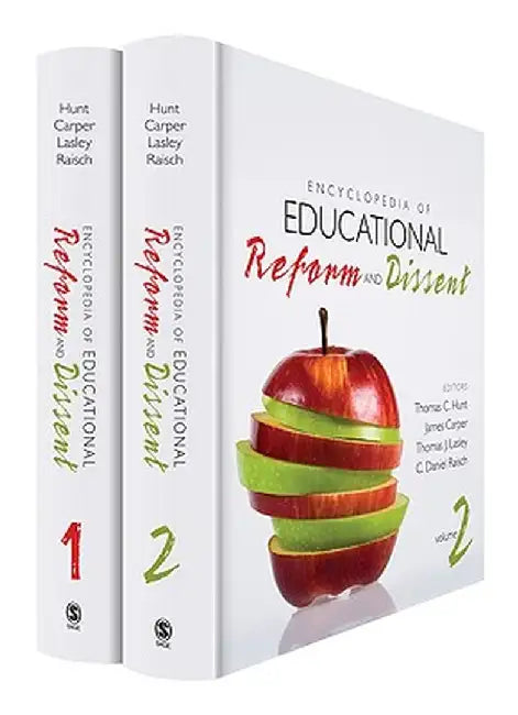 Encyclopedia of Educational Reform and Dissent by Thomas C