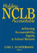 Holding NCLB Accountable: Achieving Accountability, Equity, & School Reform by Gail L. Sunderman