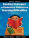 Reading Strategies for Elementary Students with Learning Difficulties: Strategies for RTI by William N. Bender