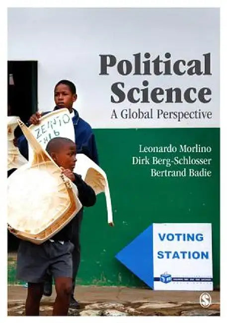 Political Science: A Global Perspective by Leonardo Morlino