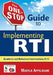 The One-Stop Guide to Implementing RTI: Academic and Behavioral Interventions, K-12 by Maryln S