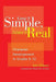 Keep It Simple, Make It Real: Character Development in Grades 6-12 by Jan Olsson