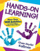 Hands-On Learning!: More Than 1000 Activities for Young Children Using Everyday Objects by Gwen Snyder Kaltman