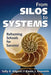 From Silos to Systems: Reframing Schools for Success by Sally B. Kilgore