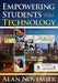 Empowering Students With Technology by Alan November