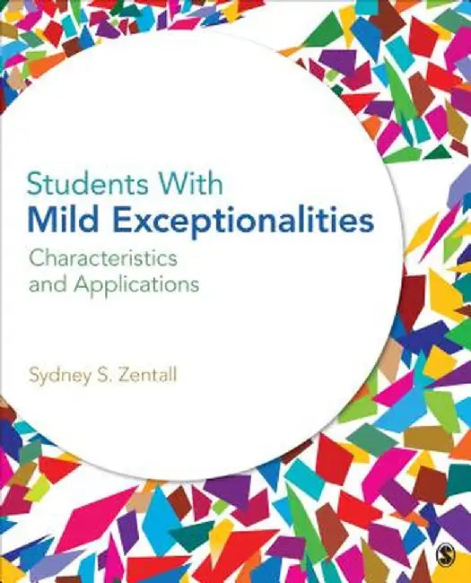 Students With Mild Exceptionalities: Characteristics and Applications by Sydney S
