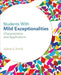 Students With Mild Exceptionalities: Characteristics and Applications by Sydney S