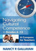 Navigating Cultural Competence in Grades 6-12: A Compass for Teachers by Nancy P. Gallavan