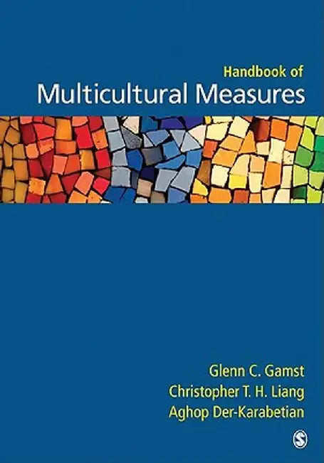 Handbook of Multicultural Measures by Glenn C. Gamst