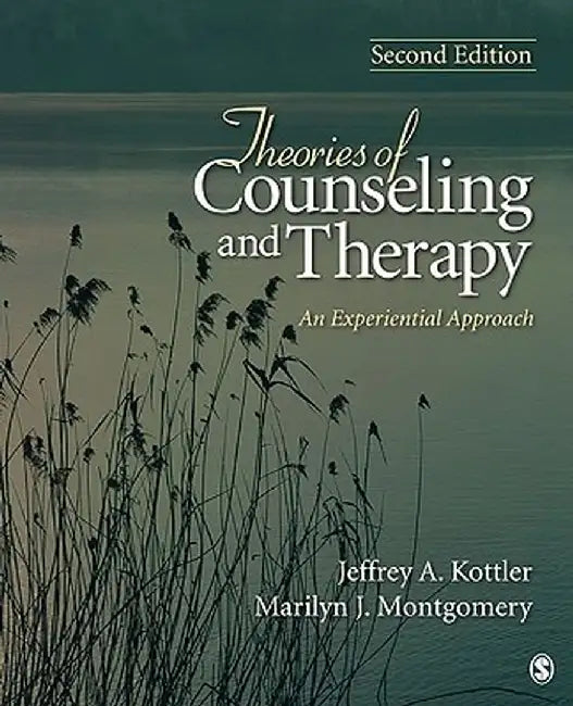 Theories of Counseling and Therapy: An Experiential Approach by Jeffrey A
