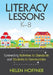 Literacy Lessons, K-8: Connecting Activities to Standards and Students to Communities by Helen Hoffner
